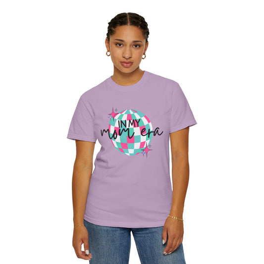 In My Mom Era T-shirt