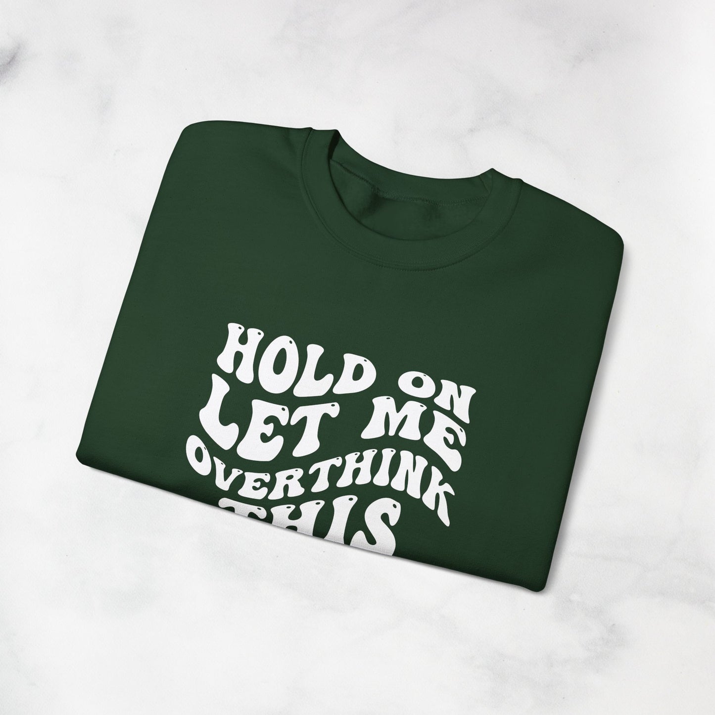 Overthinker Crewneck Sweatshirt