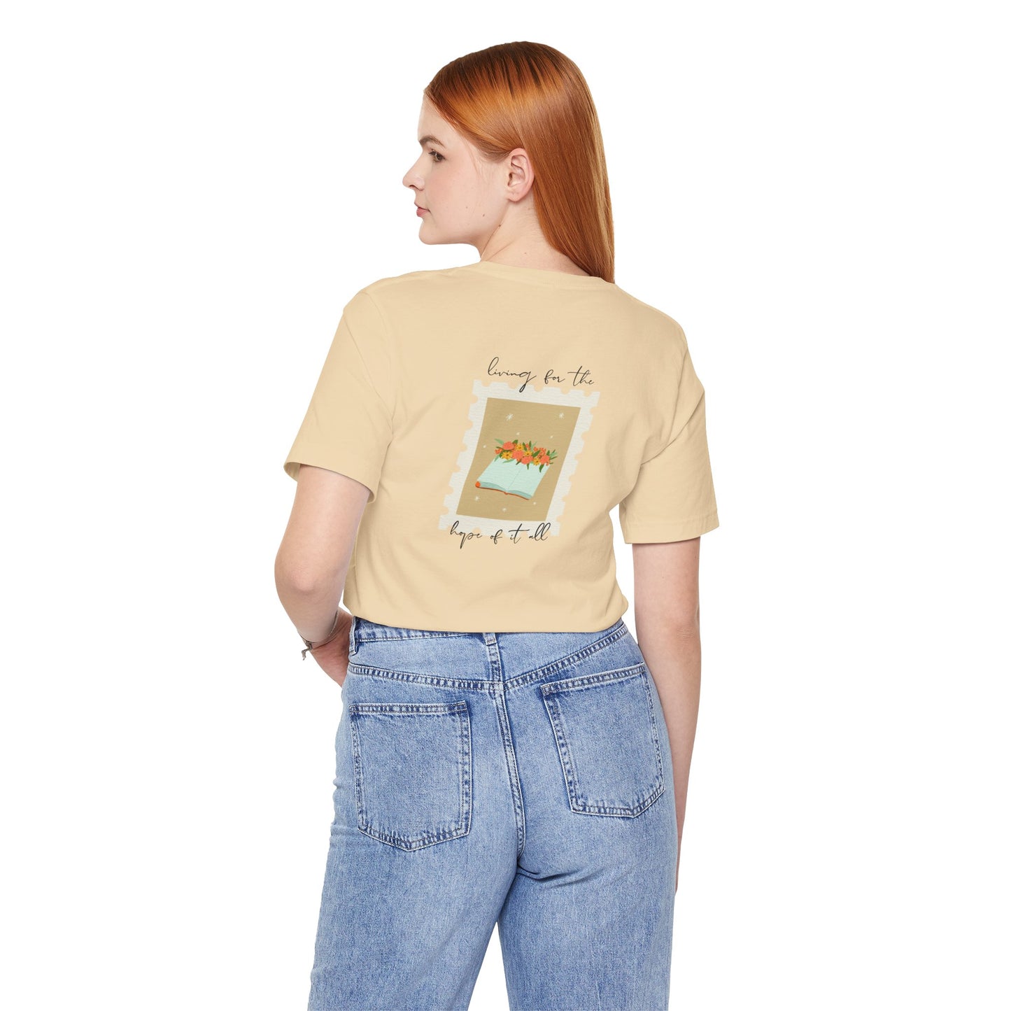 Living for the Hope of It All T-Shirt