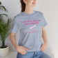 I Can Do It With a Broken Heart T-Shirt
