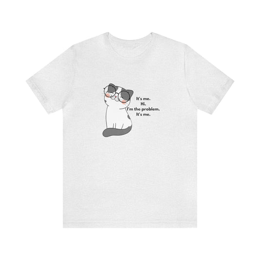 Hi It's Me Cat T-Shirt