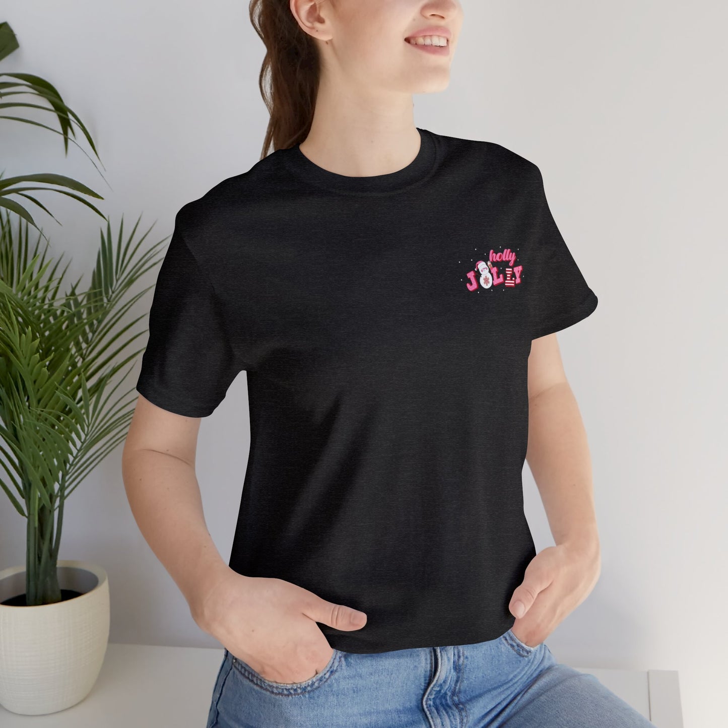 Holly Jolly T-Shirt