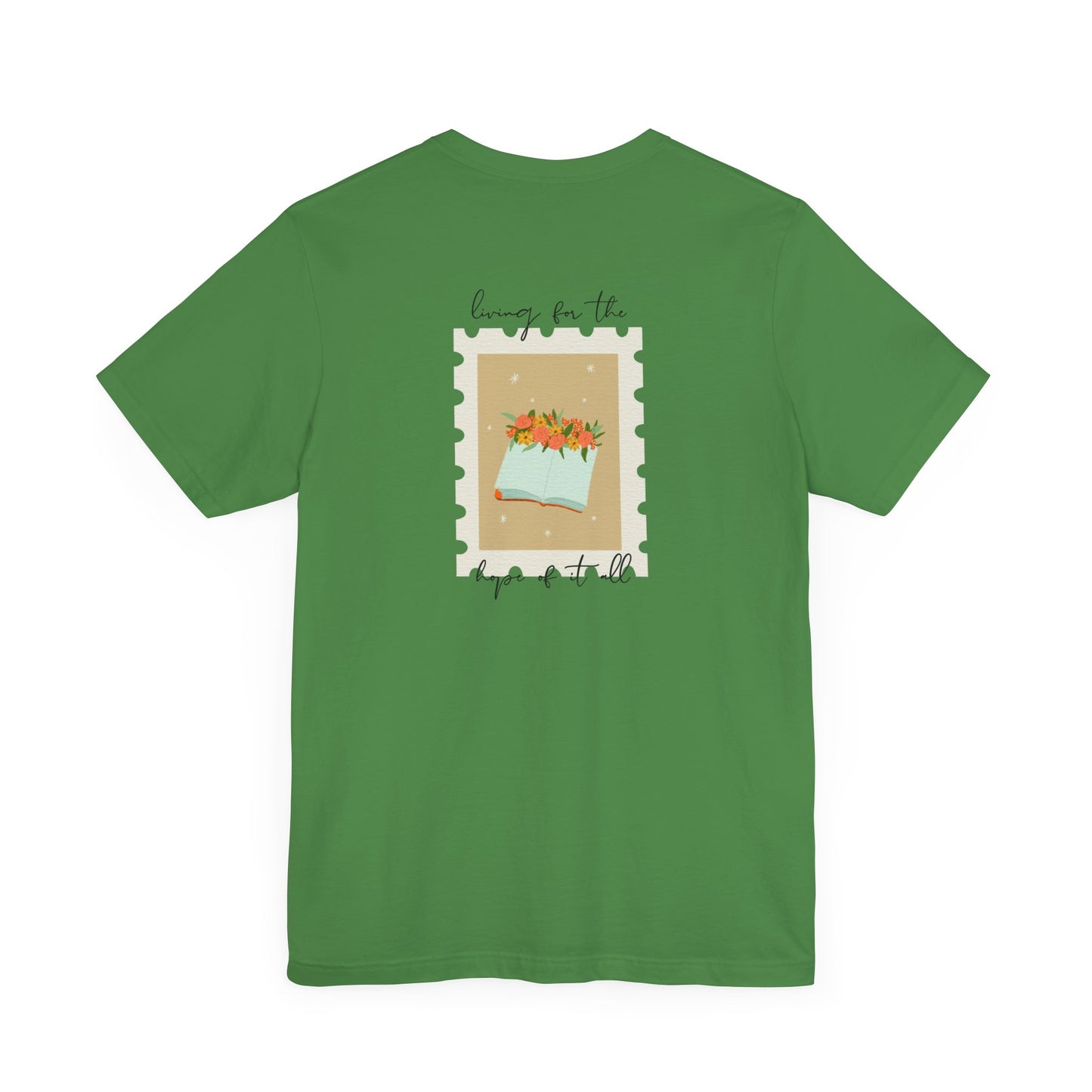 Living for the Hope of It All T-Shirt