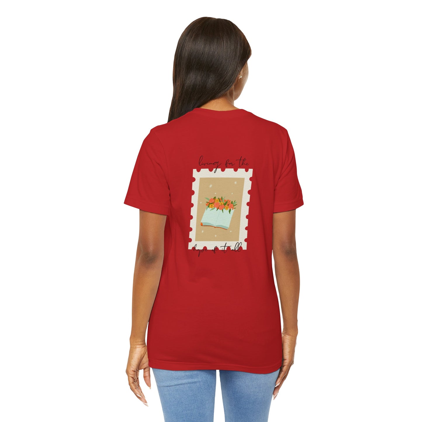 Living for the Hope of It All T-Shirt