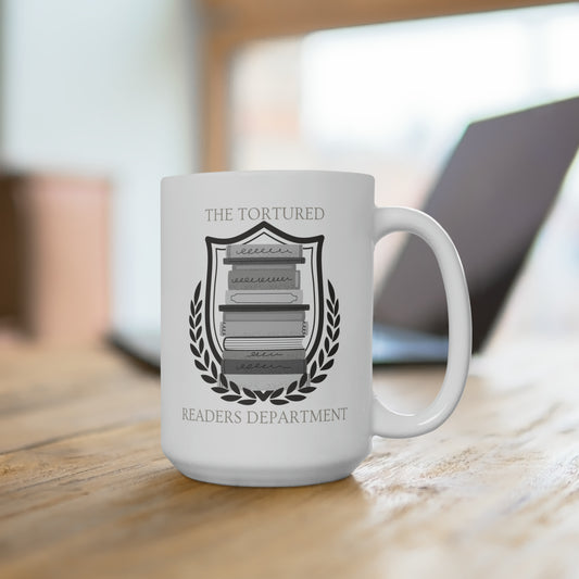 The Tortured Readers Department (Ceramic Mug 15oz)