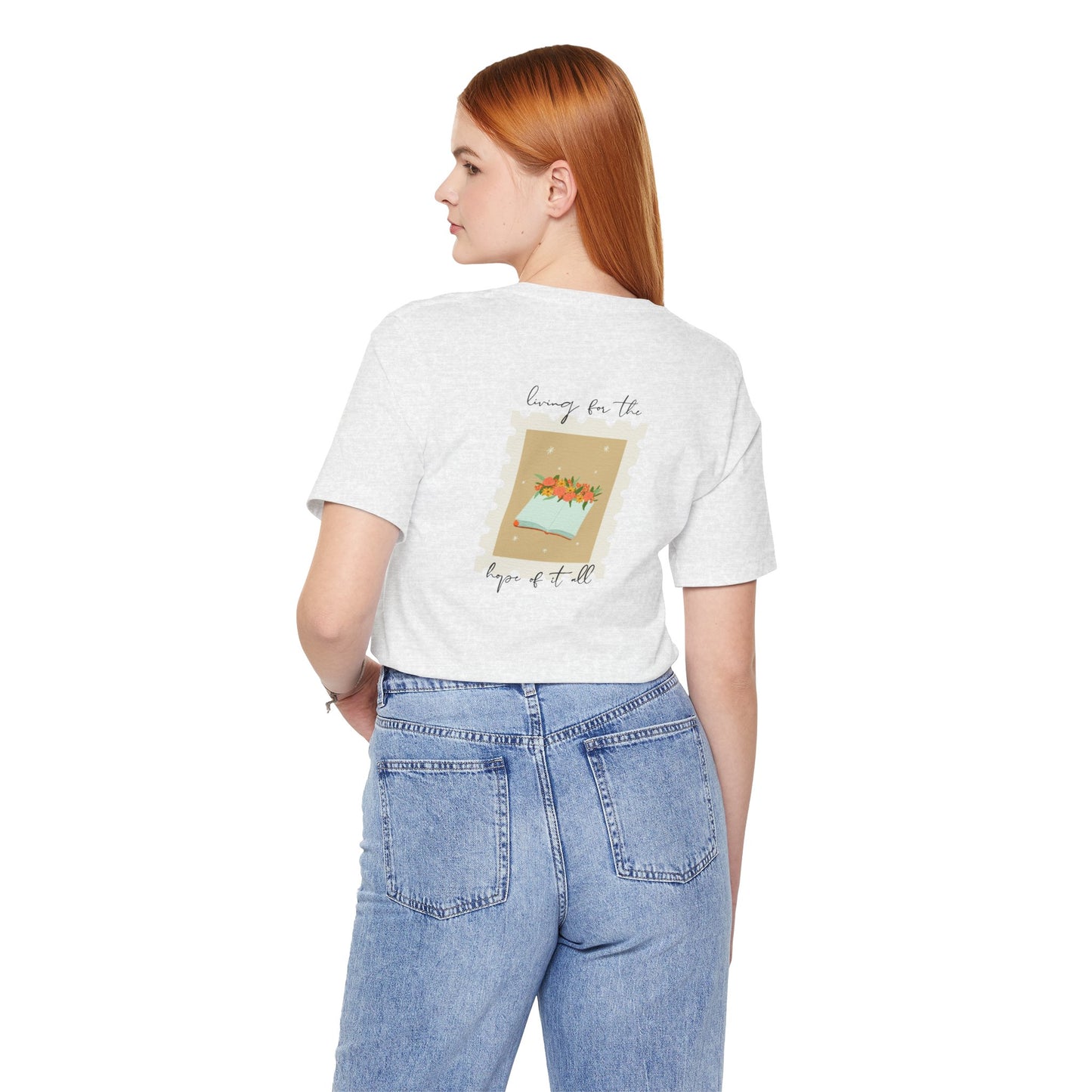 Living for the Hope of It All T-Shirt