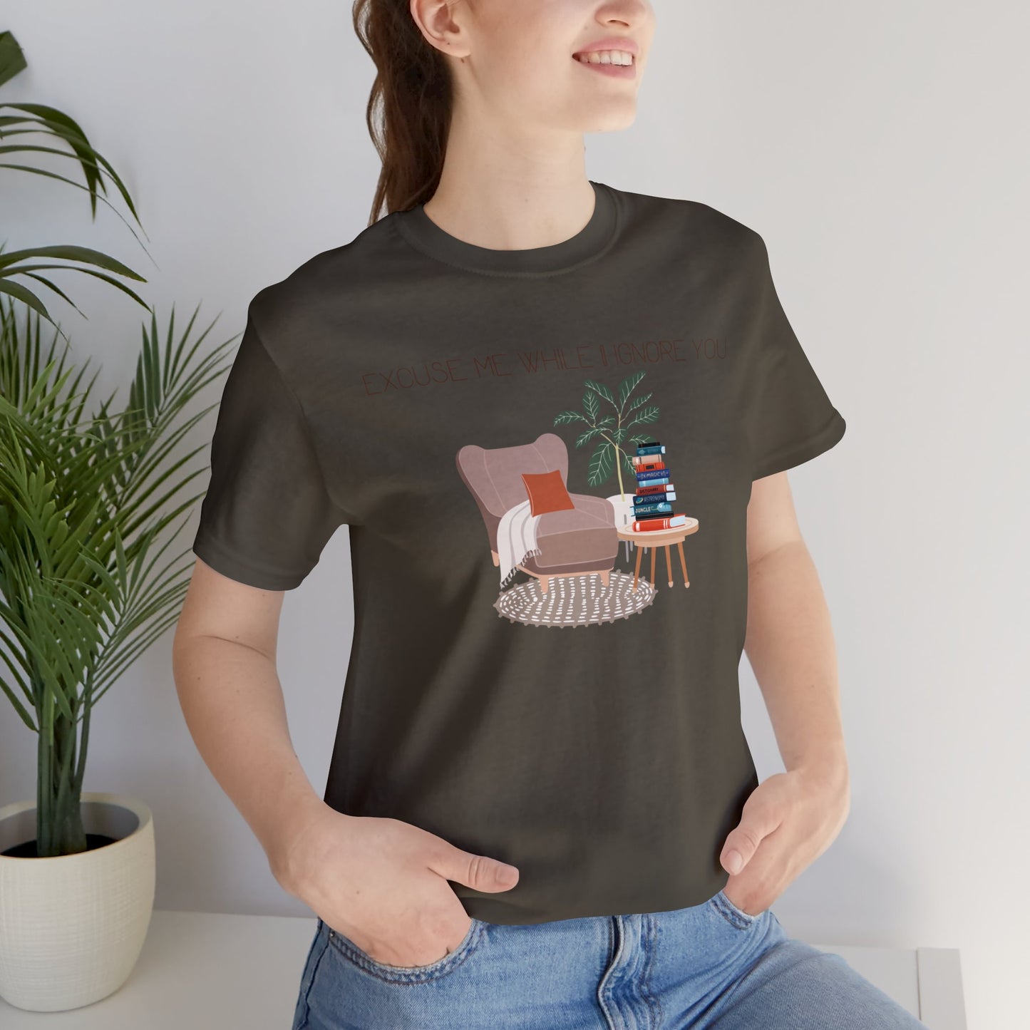 Excuse Me While I Ignore You T-Shirt
