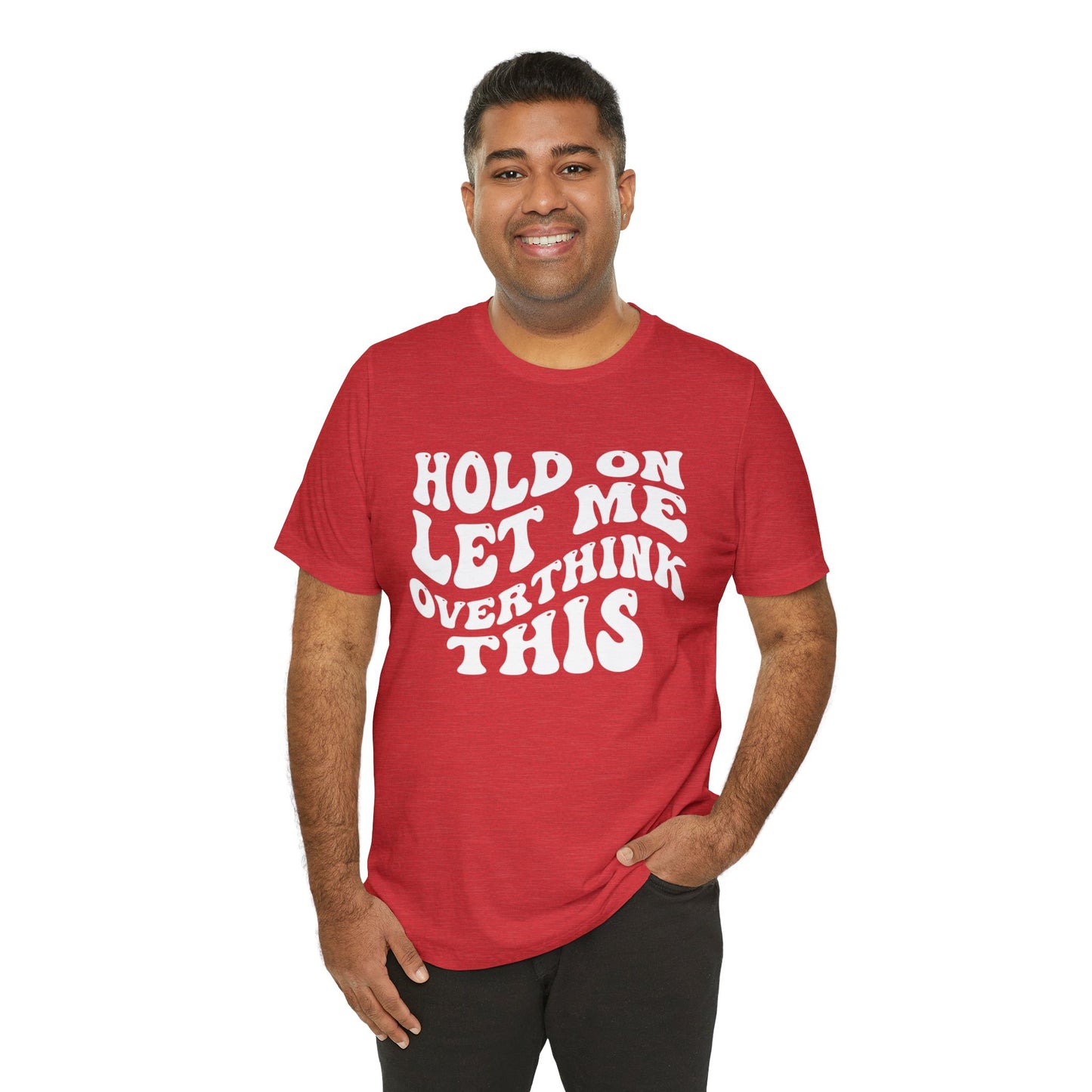 Overthinker T-Shirt