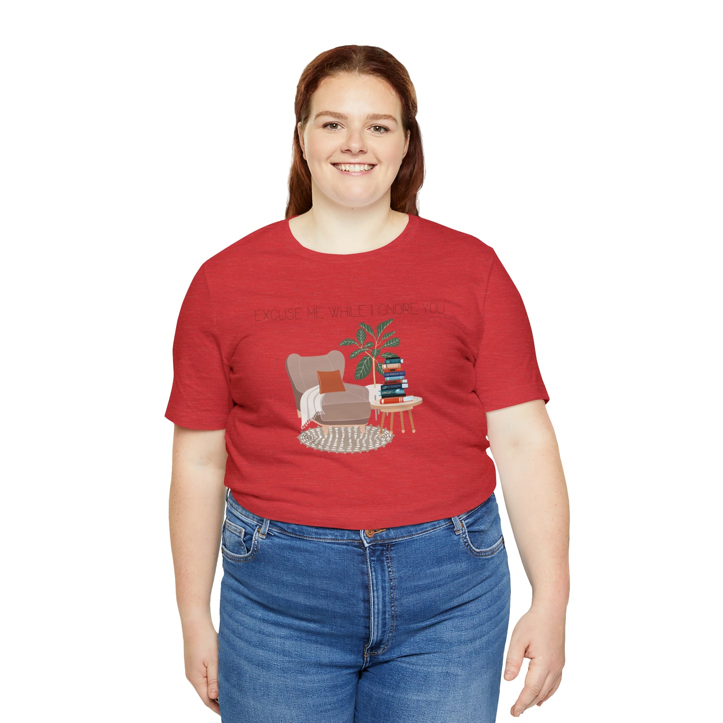 Excuse Me While I Ignore You T-Shirt