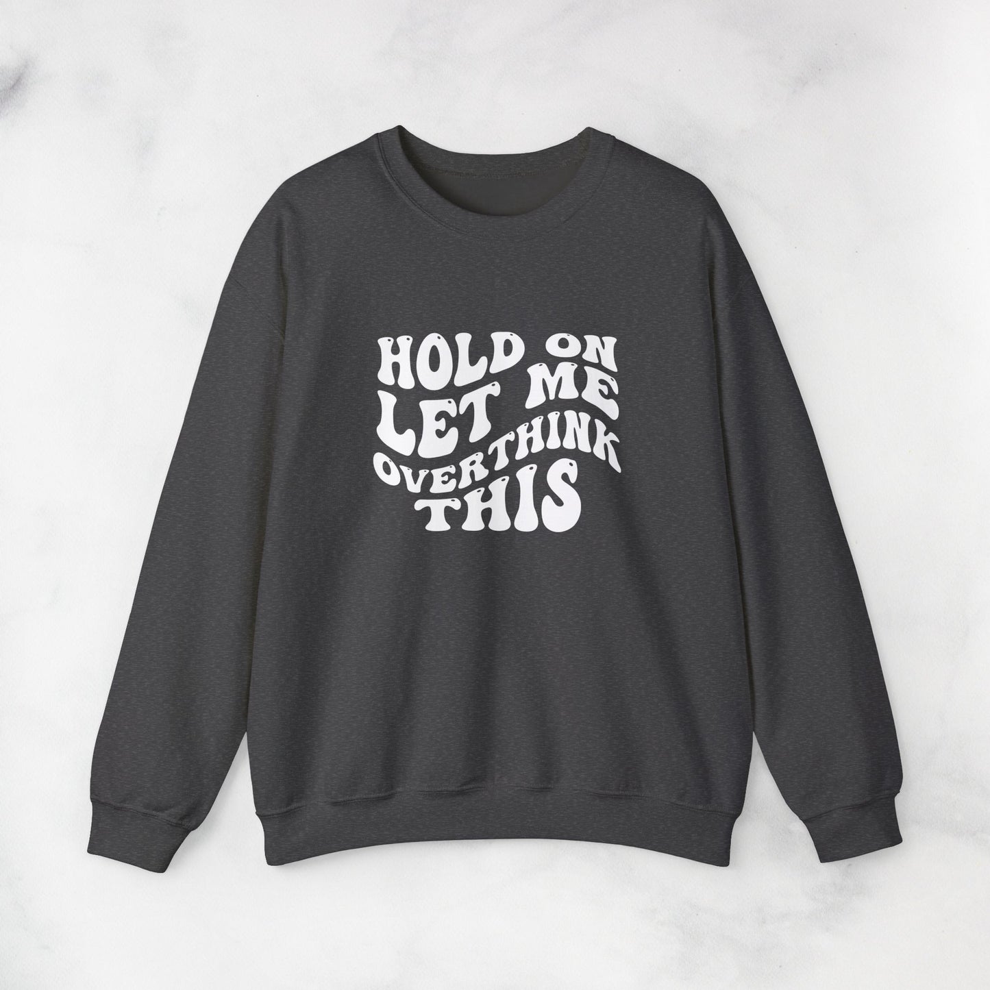 Overthinker Crewneck Sweatshirt
