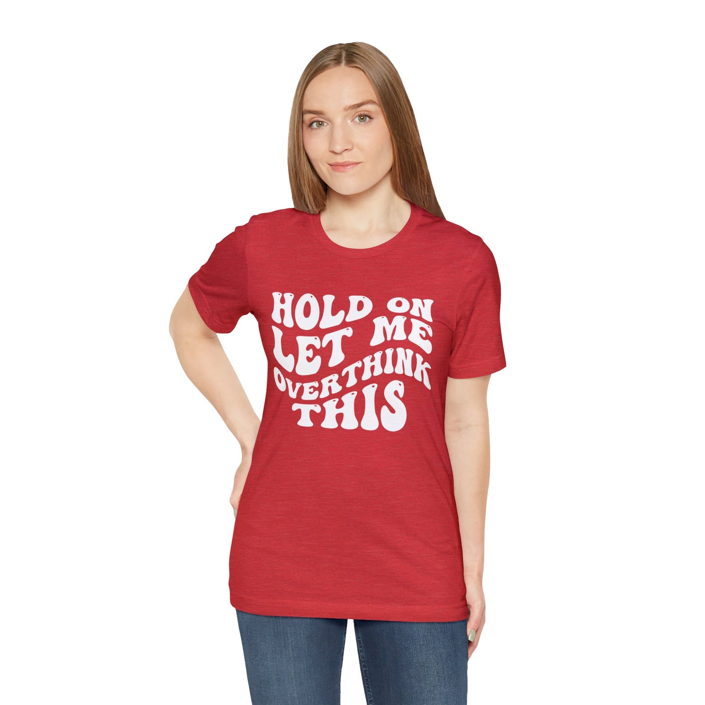 Overthinker T-Shirt