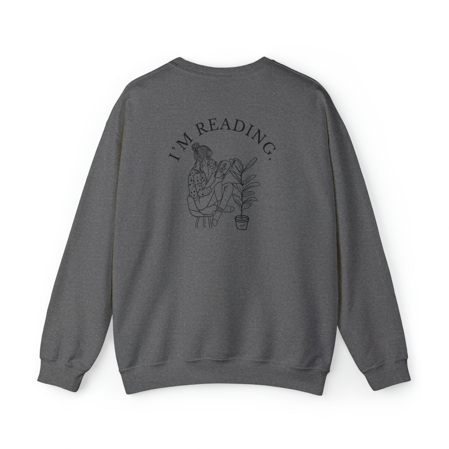 Shh I'm Reading Sweatshirt