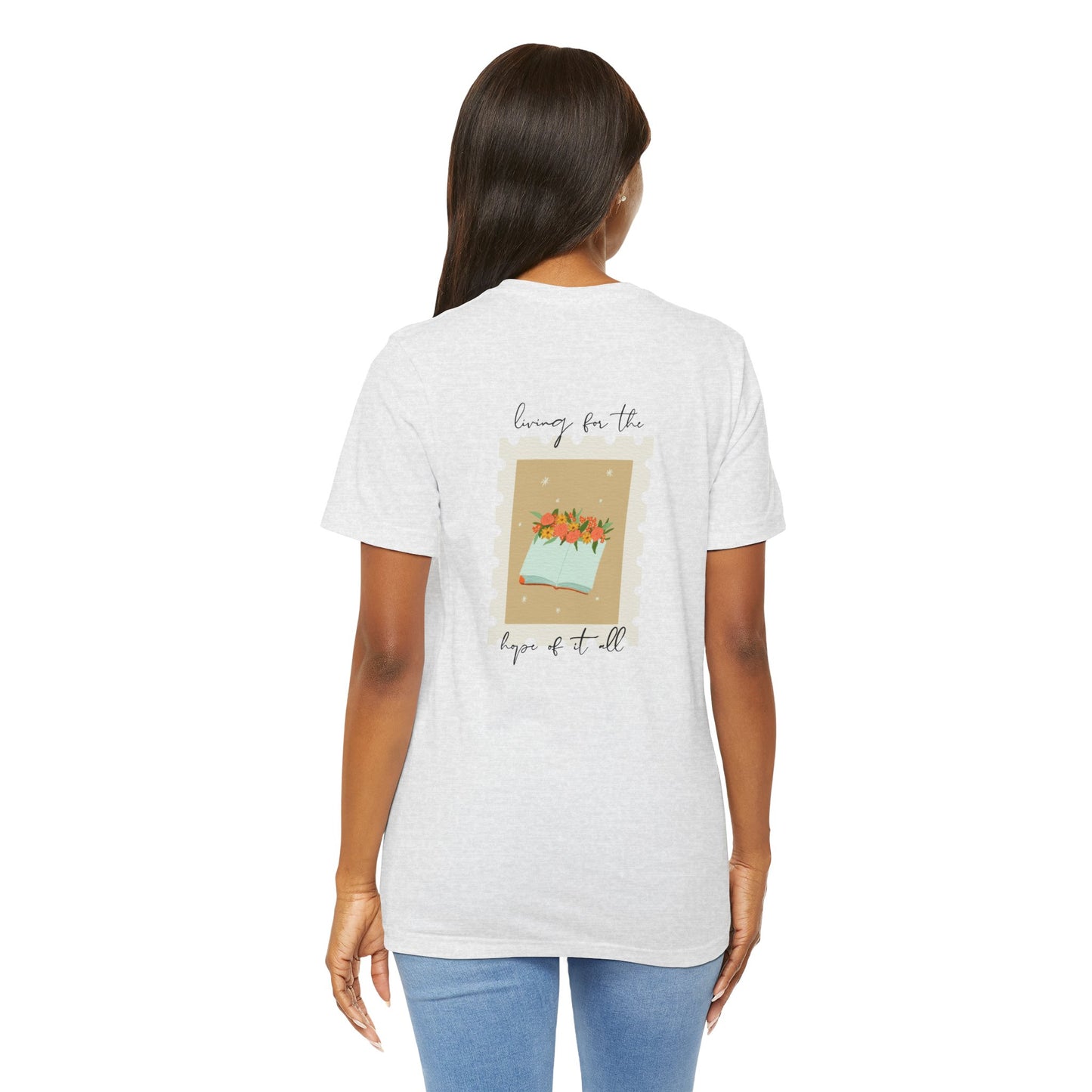 Living for the Hope of It All T-Shirt