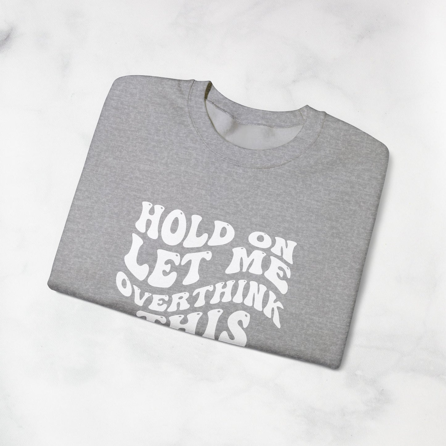 Overthinker Crewneck Sweatshirt