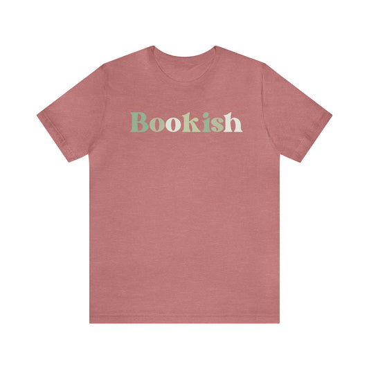 Bookish T-Shirt