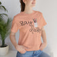 Stay Classy T-Shirt